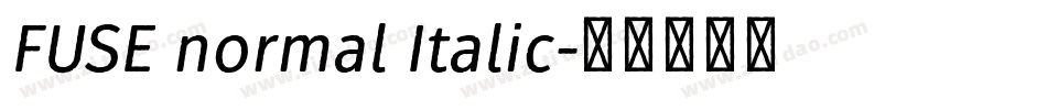 FUSE normal Italic字体转换